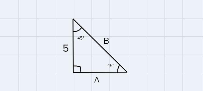 Fill In The Following Values For A 45-45-90 Triangle Leg Leg Hypotenuse 5 B C D 32 Fill In The Following