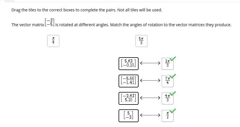 The Vector Matrix [-3,-5] Is Rotated At Different Angles. Match The Angles Of Rotation To The Vector