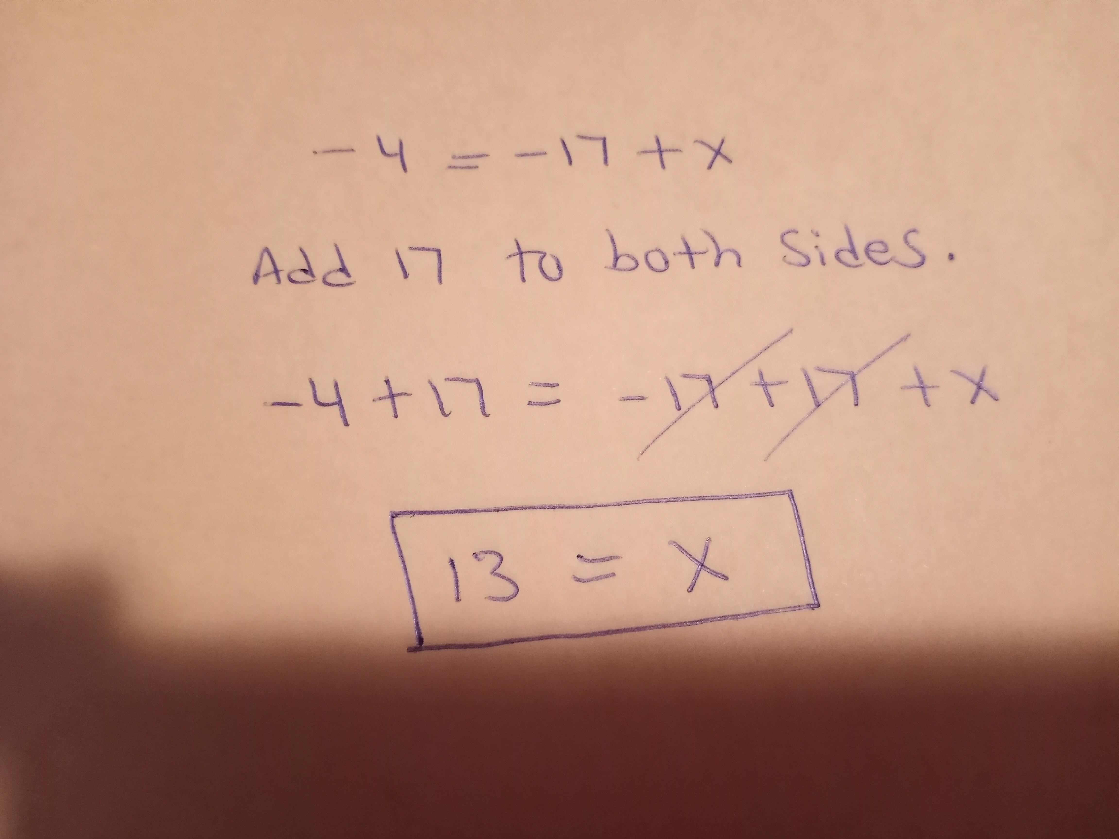 -4 = - 17 + X Linear Equations