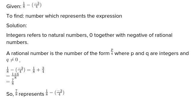 Which Number Line Models The Expression 1/8-(-3/4) ?