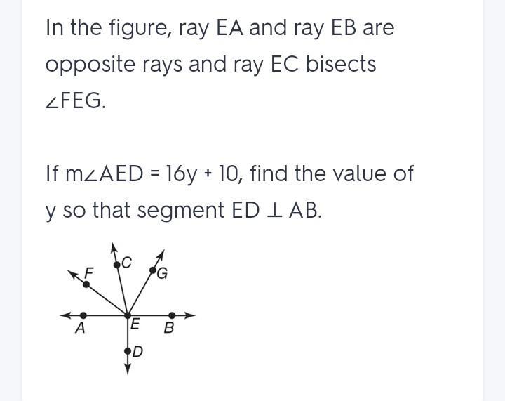  M&lt; AED = 16y + 10. Find The Value Of Y So That ED I AB.