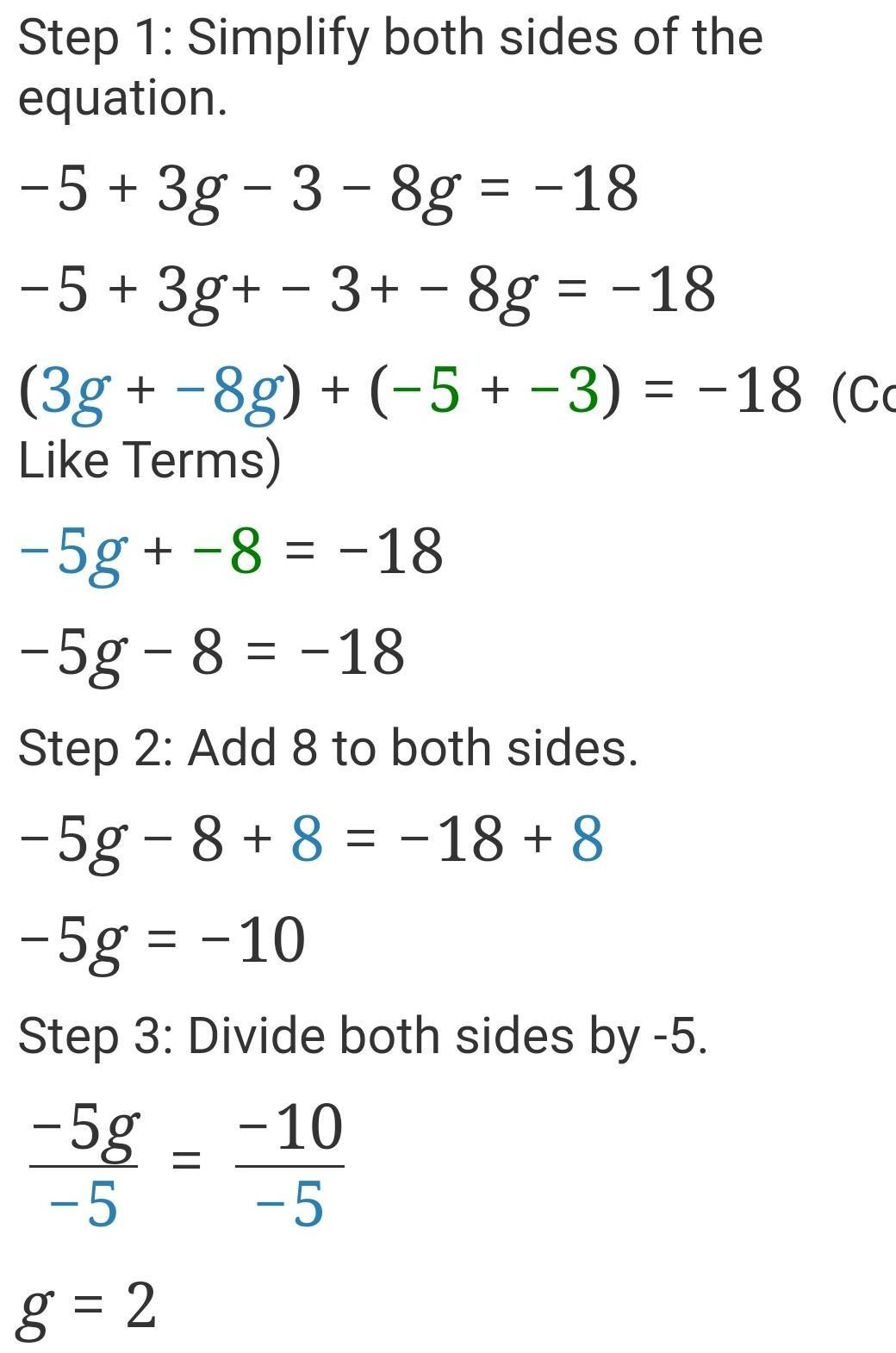 -5 + 3g + (-3) - 8g = -18