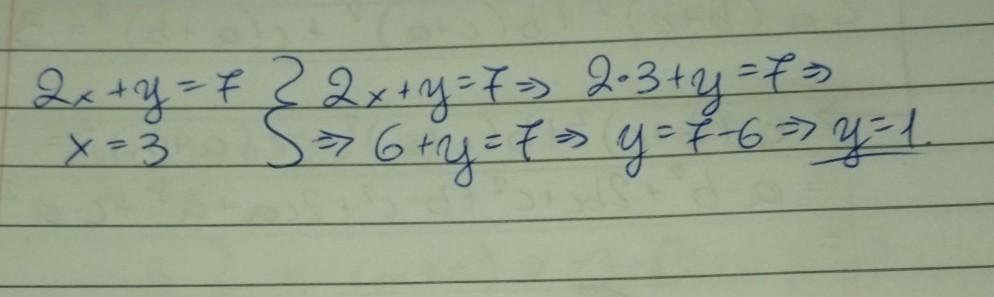  If 2x + Y = 7, What Is The Value Of Y When X = 3? A. 1 B. 3 C. 5 D. 7 E. 9