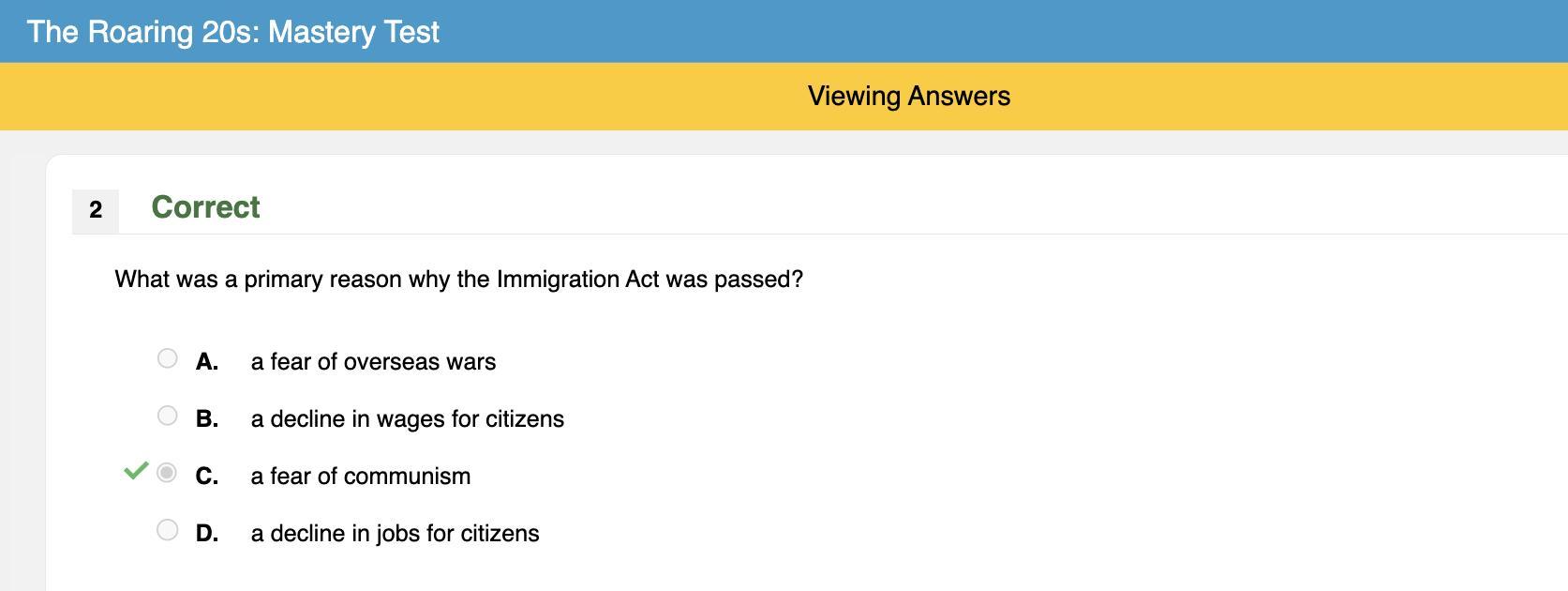 What Was A Primary Reason Why The Immigration Act Was Passed?OAa Decline In Jobs For CitizensOB.a Decline