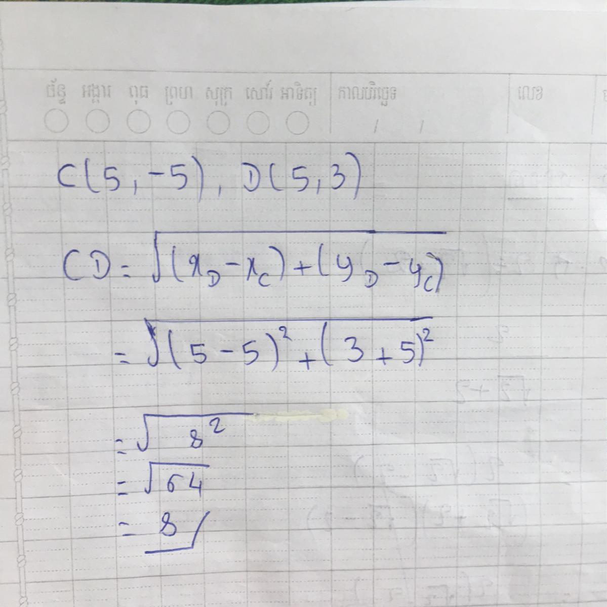 C(5,-5),D(5,3) What Is The Distance Between The Points