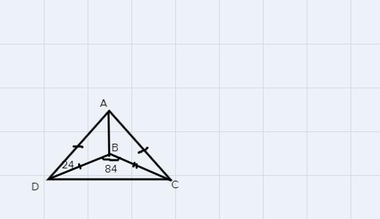 Triangles ACD And BCD Are Isosceles. Angle DBC Has A Measure Of 84 Degrees And AngleBDA Has A Measure