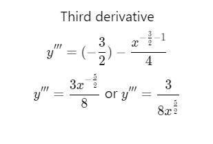 Find The Second And Third Derivative Of [tex]y = \sqrt{x} [/tex]