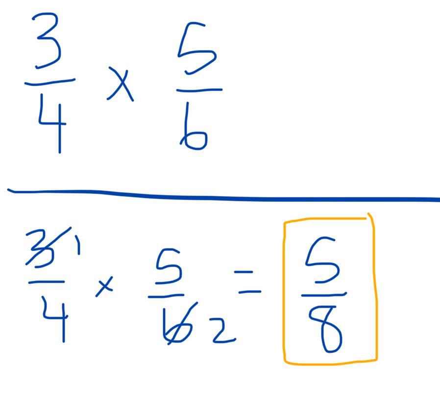 What Is The Answer To 3/4 X 5/6