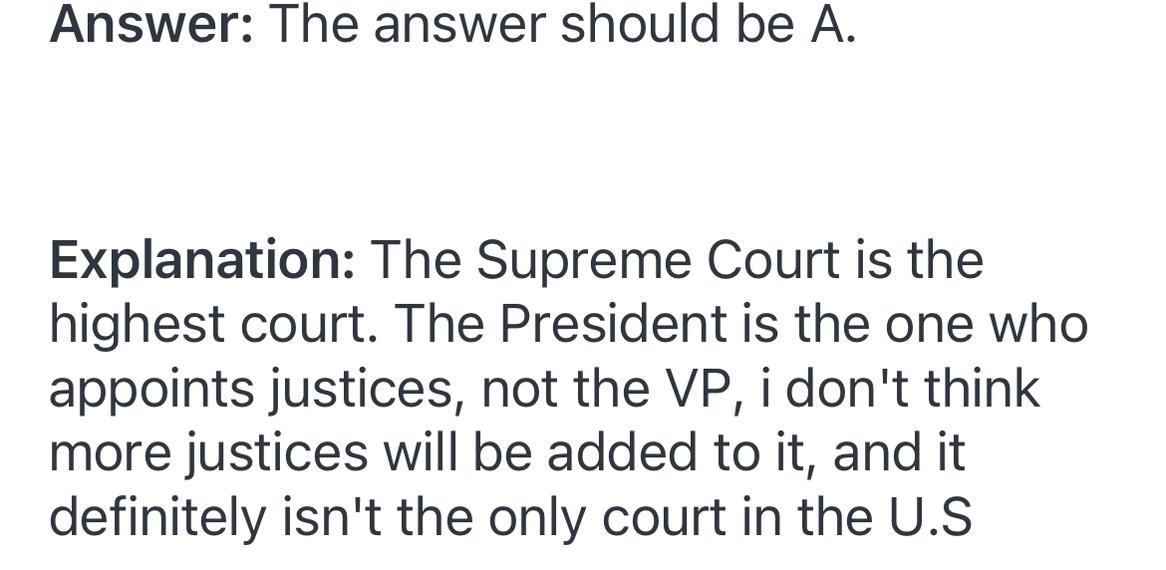 3. Based On This Passage, What Can You Conclude About The Supreme Court?A. It Is The Highest Court In