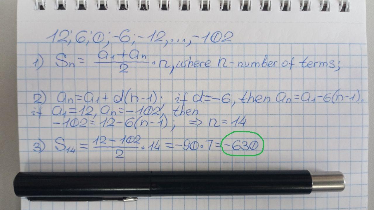 Find The Sum Of The Arithmetic Sequence 12,6,0,-6.., -102