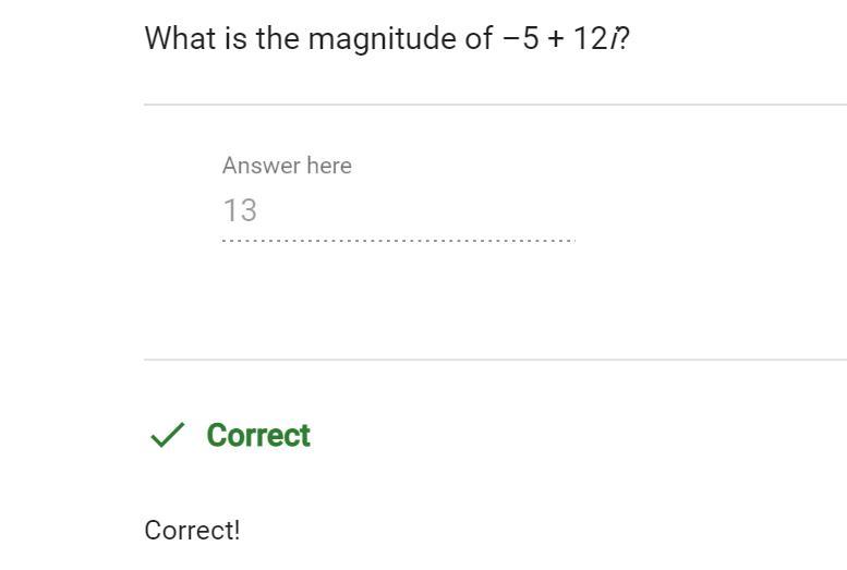 What Is The Magnitude Of -5+ 12i?