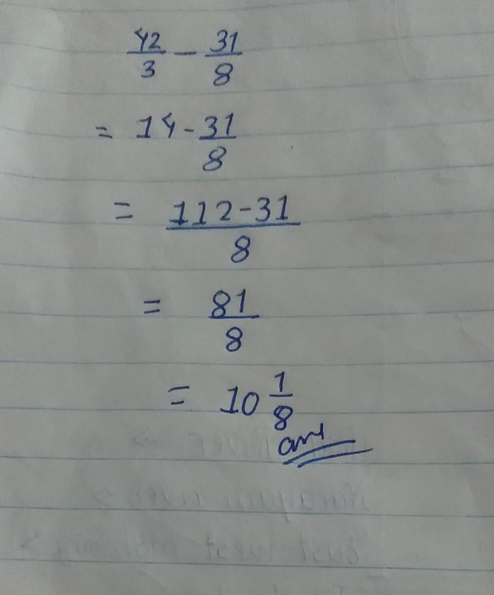 4 2/3 - 3 1/8Leave Your Answer As A Mixed Fraction