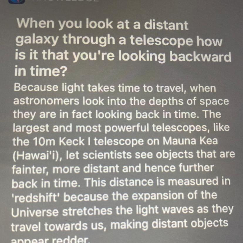 When You Look At A Distant Galaxy Through A Telescope, How Is It That You're Looking Backward In Time?