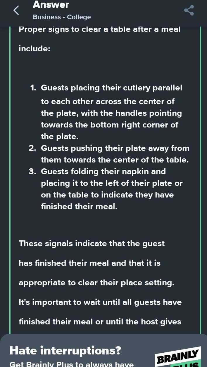 Which Of The Following Is Not A Sign To Clear A Table?A. Napkins Are Put Back On Table.B. Cutlery Is