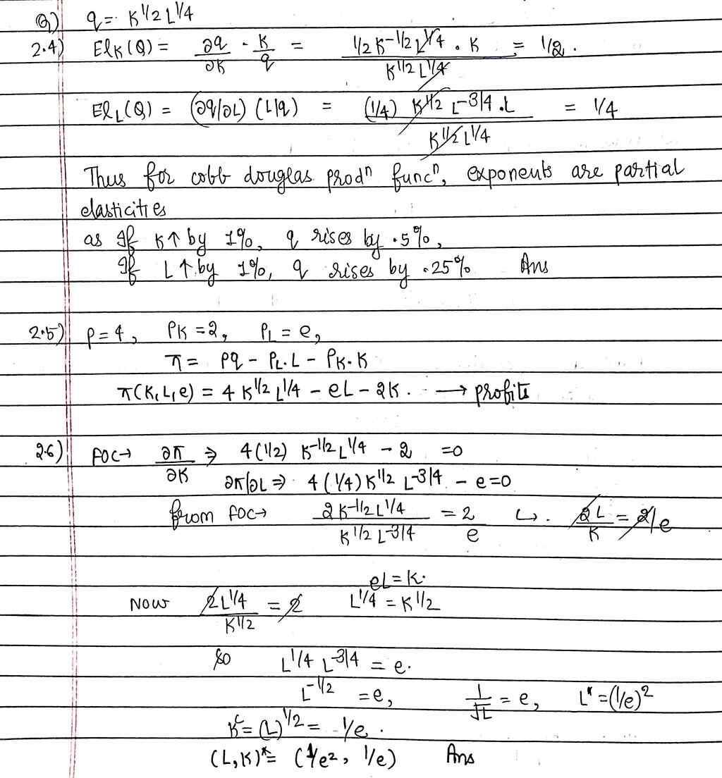 A Firm Uses K Units Of Capital And L Units Of Labor To Produce Q Units Of Output. The Production Function