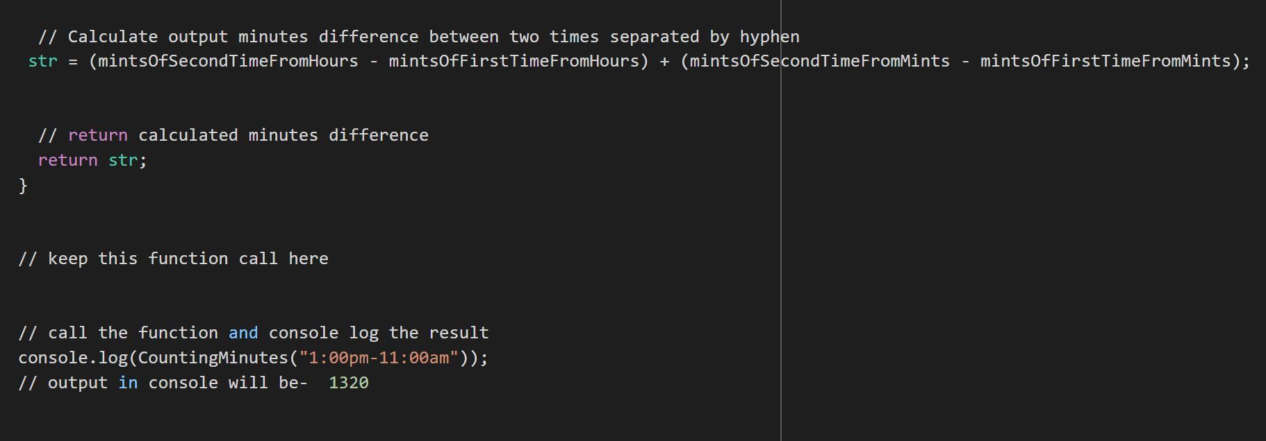 Have The Javascript Function CountingMinutes(str) Take The Str Parameter Being Passed Which Will Be Two