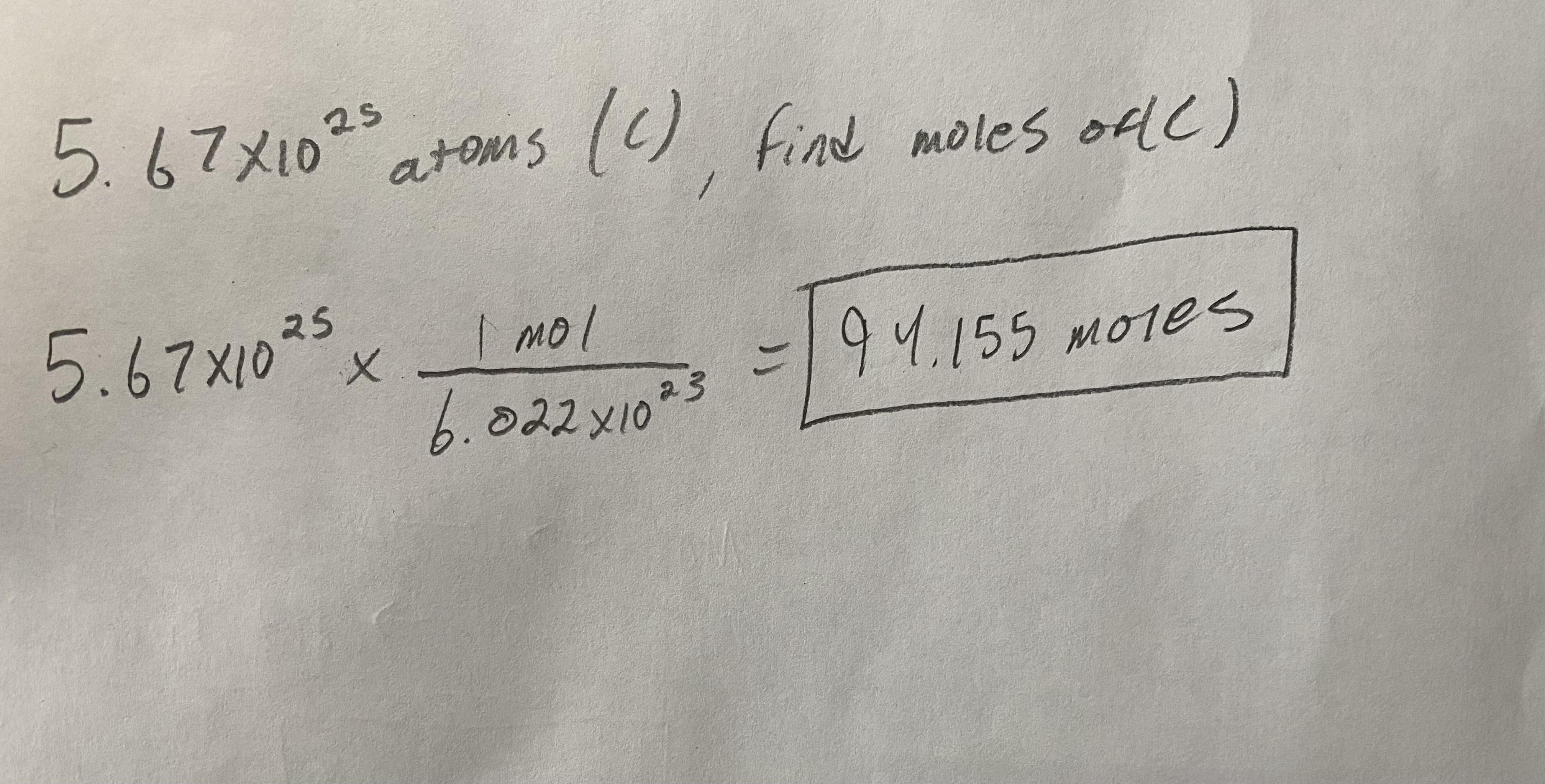 How Many Moles Are Present In 5.67x10^25 Atoms Of Carbon (C)?