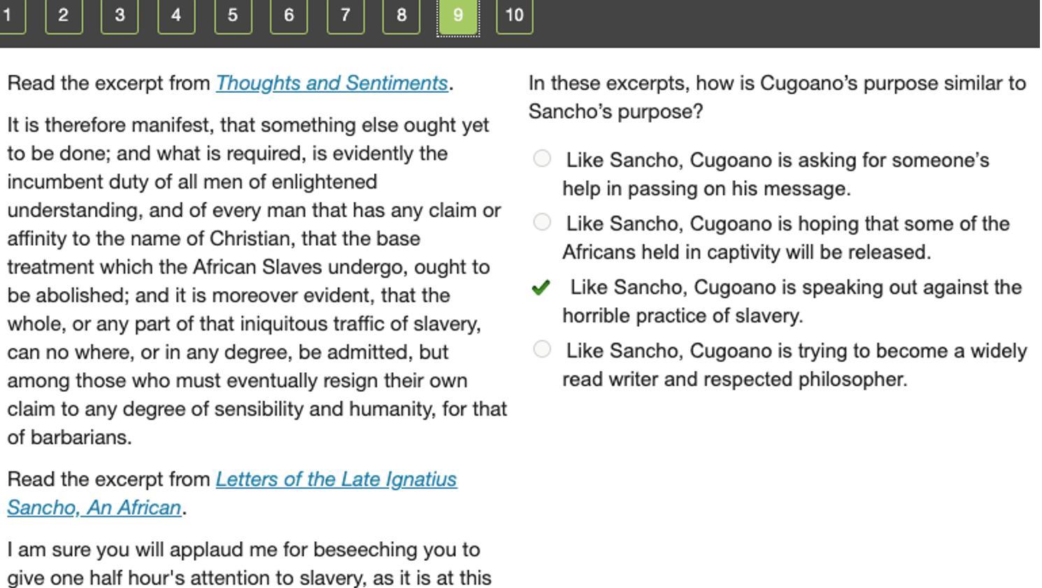 Read The Excerpt From Thoughts And Sentiments.In These Excerpts, How Is Cugoano's Purpose Similarto Sancho's