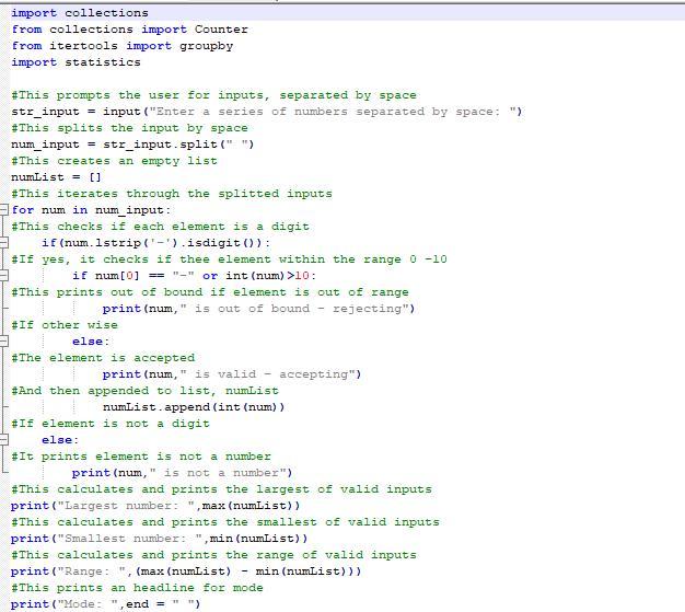 Write A Program That Prompts The User To Enter A Series Of Numbers Between 0 And 10 Asintegers. The User