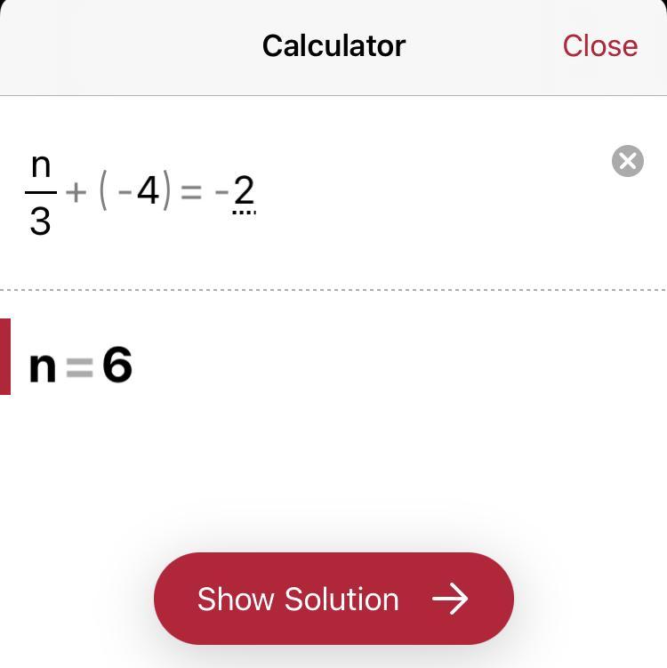 Solve N/3+ (-4) = -2. Plz Im In An Exam