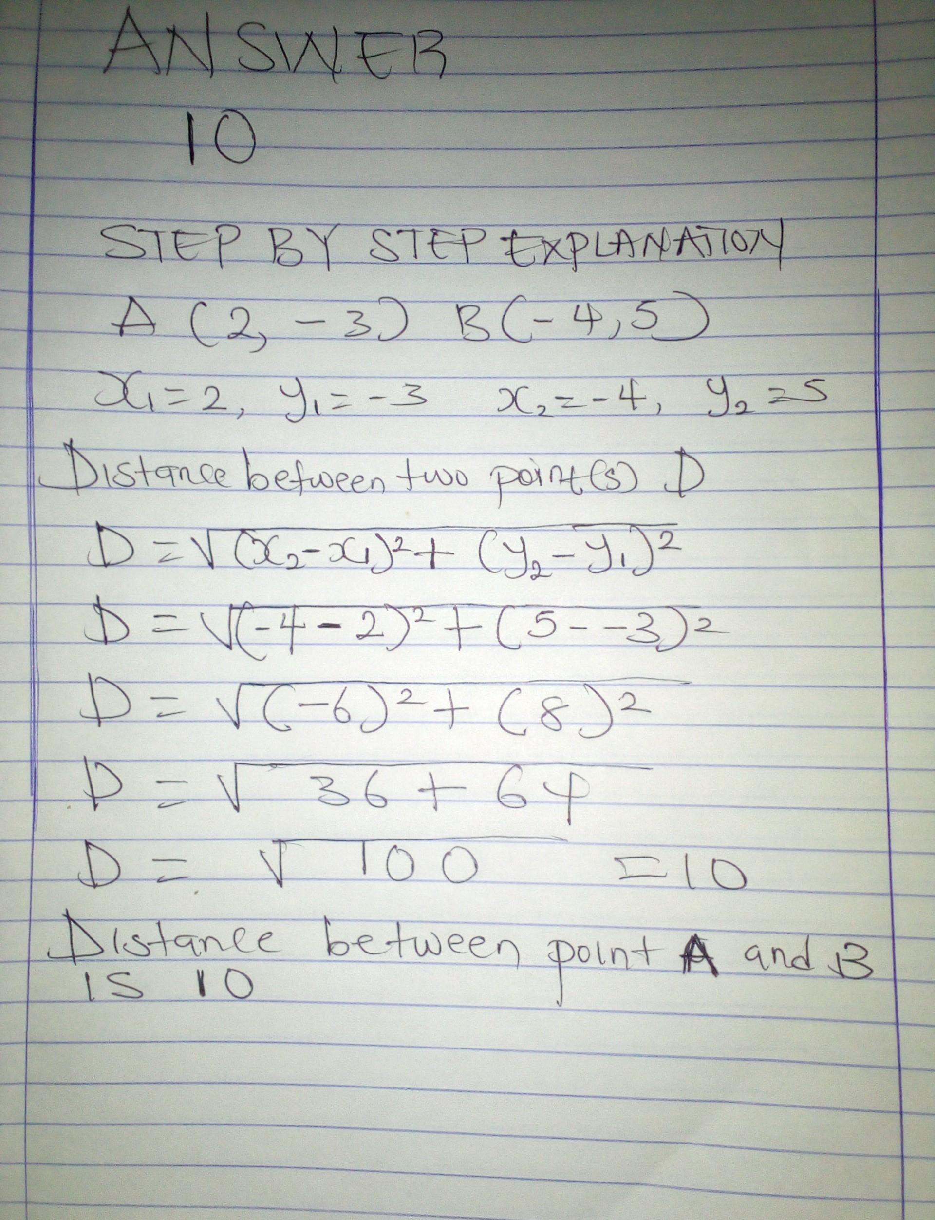 Find The Distance Between A (2,-3)B(-4,5)