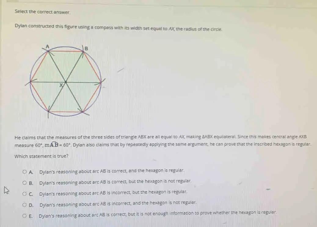 He Claims That The Measures Of The Three Sides Of Triangle ABX Are All Equal To AX, Making AABX Equilateral.