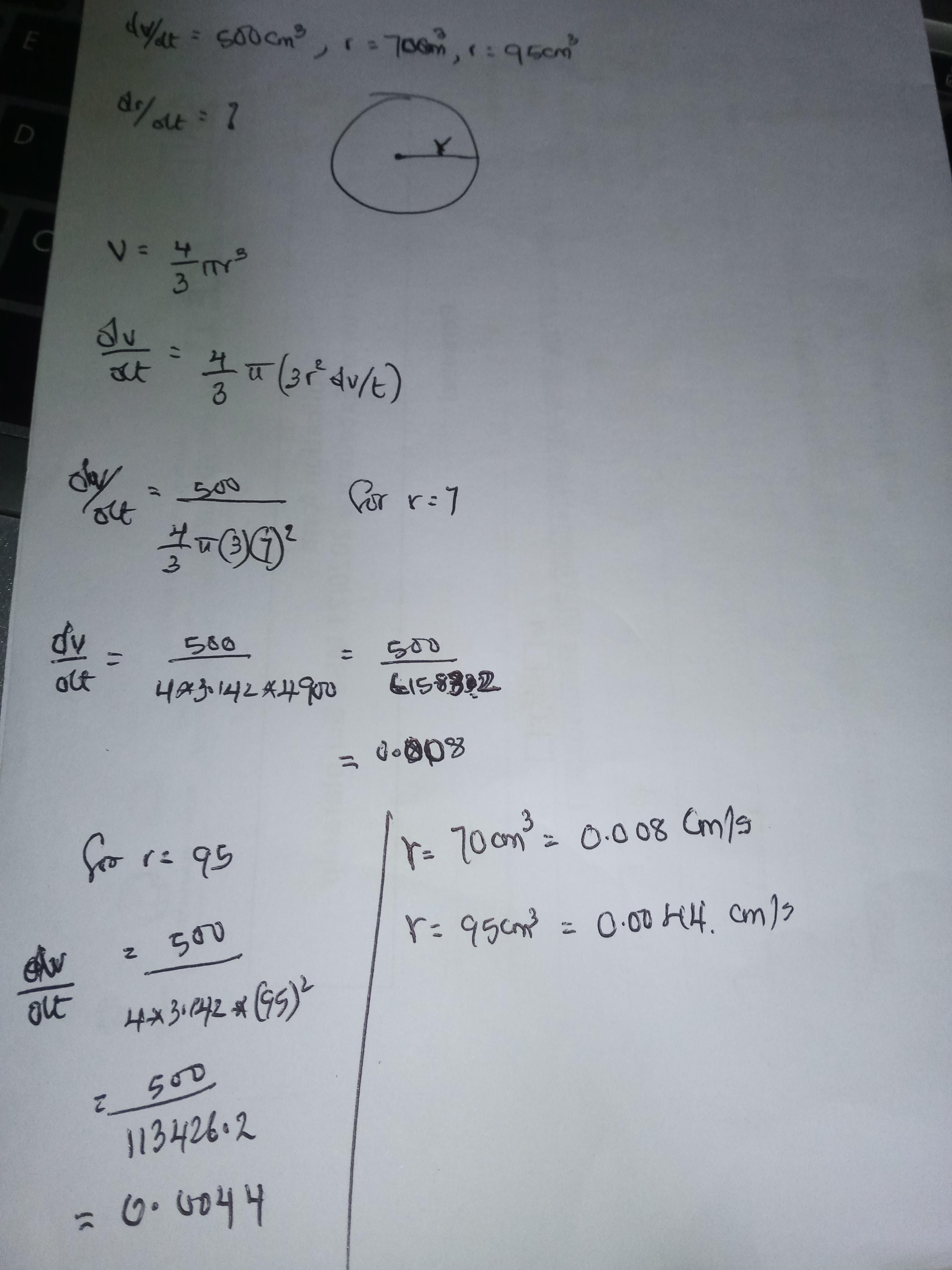 A Spherical Balloon Is Inflated With Gas At A Rate Of 500 Cubic Centimeters Per Minute. Find The Rates