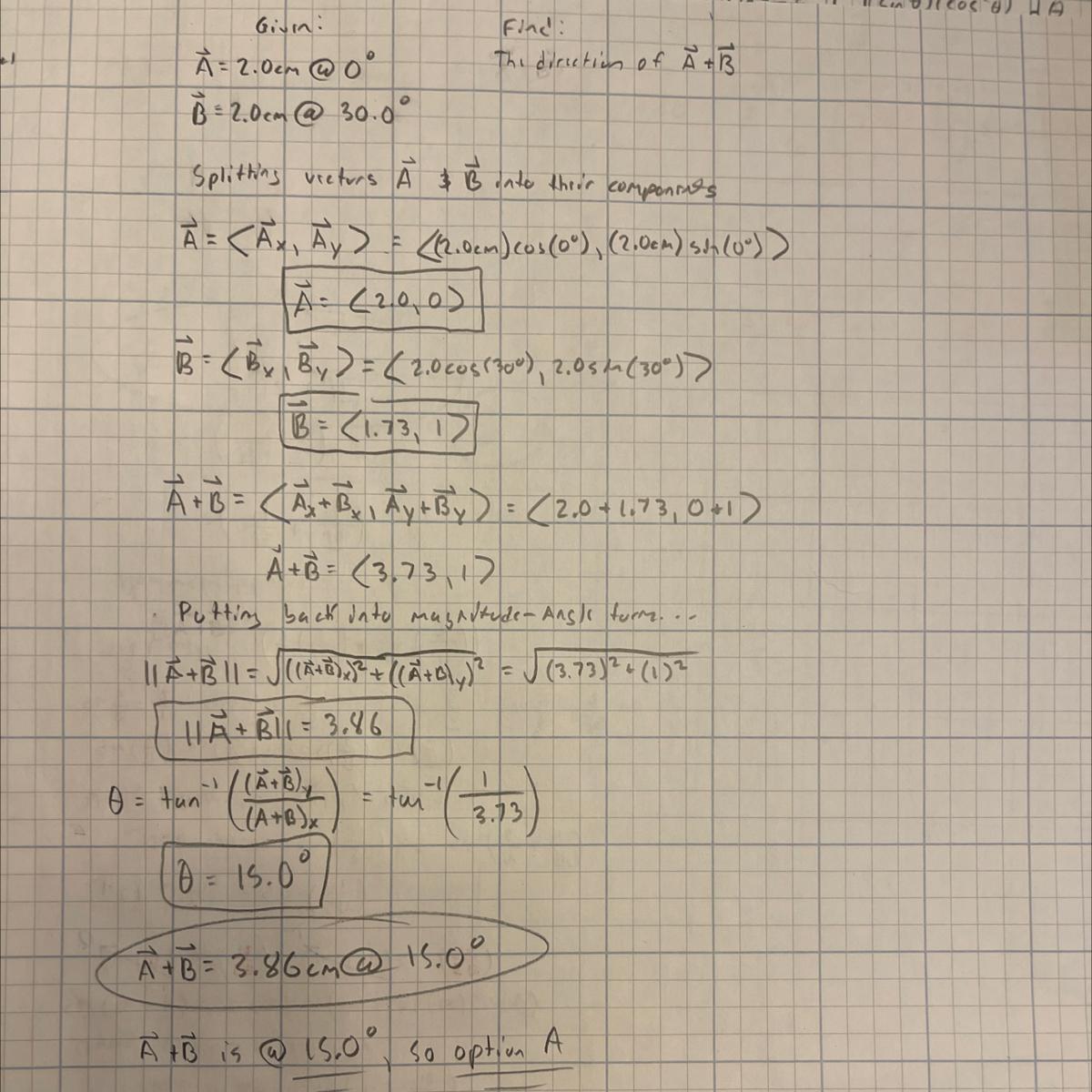 What Is The Direction Of The Resultant Vector A + B?A. 15 Above The X-axisB. 75 Above The X-axisC. 15