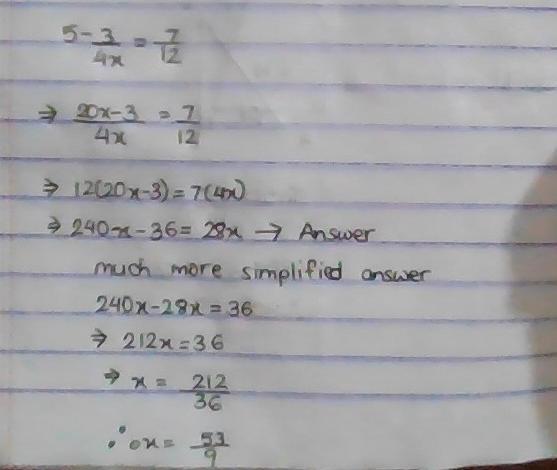 Rewrite 5-3/4x=7/12 So That It Does Not Have Fractions