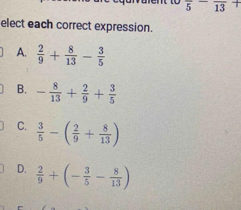 Which Expressions Are Equivalent To -8/13