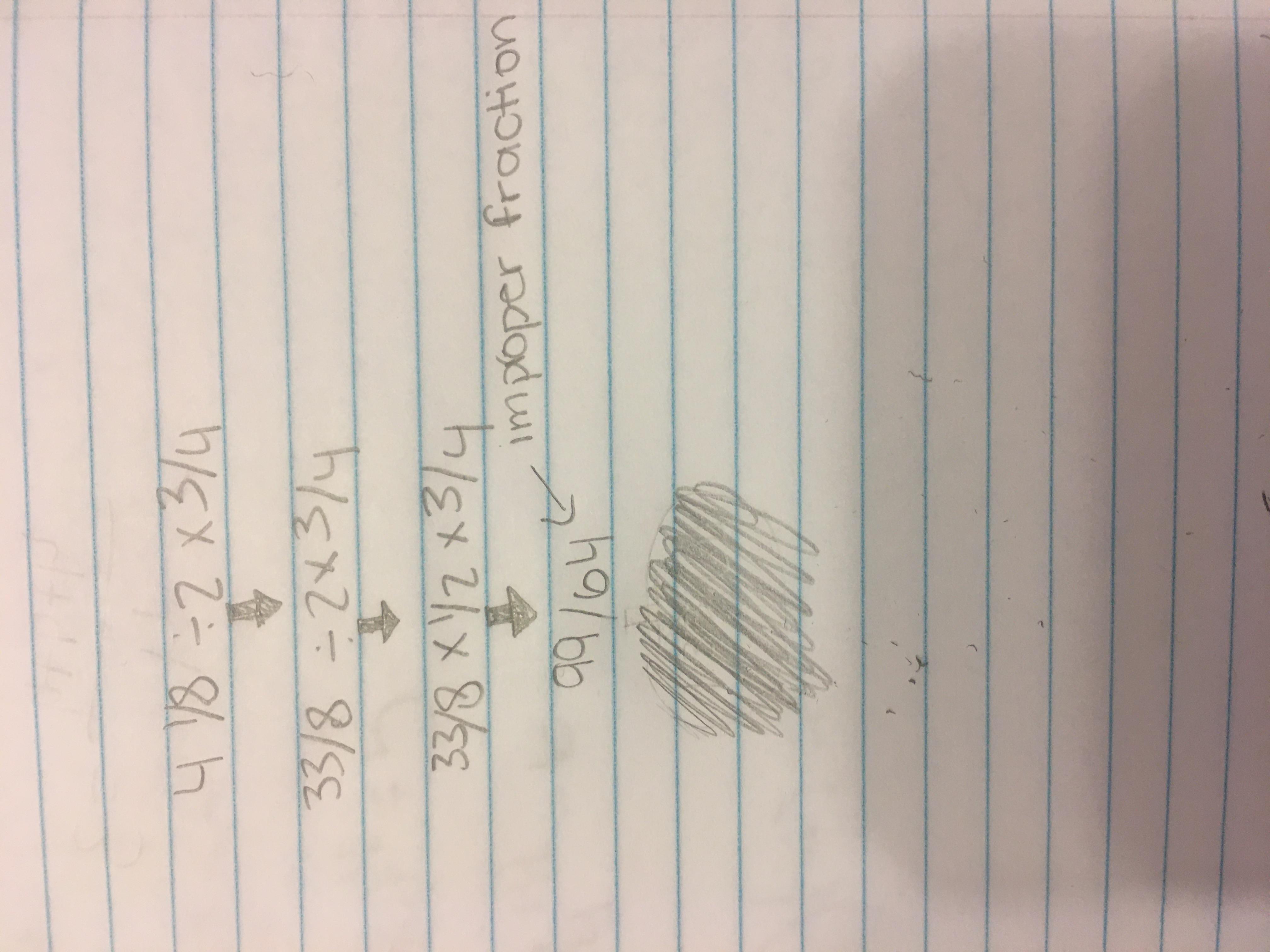 4 1/82 3/4 Convert The Mixed Numbers To Improper Fractions