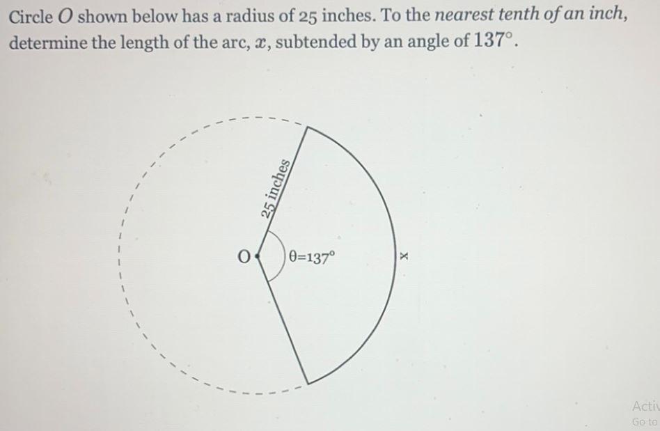 Circle O Shown Below Has A Radius Of 25 Inches. To The Nearest Tenth Of An Inch,determine The Length