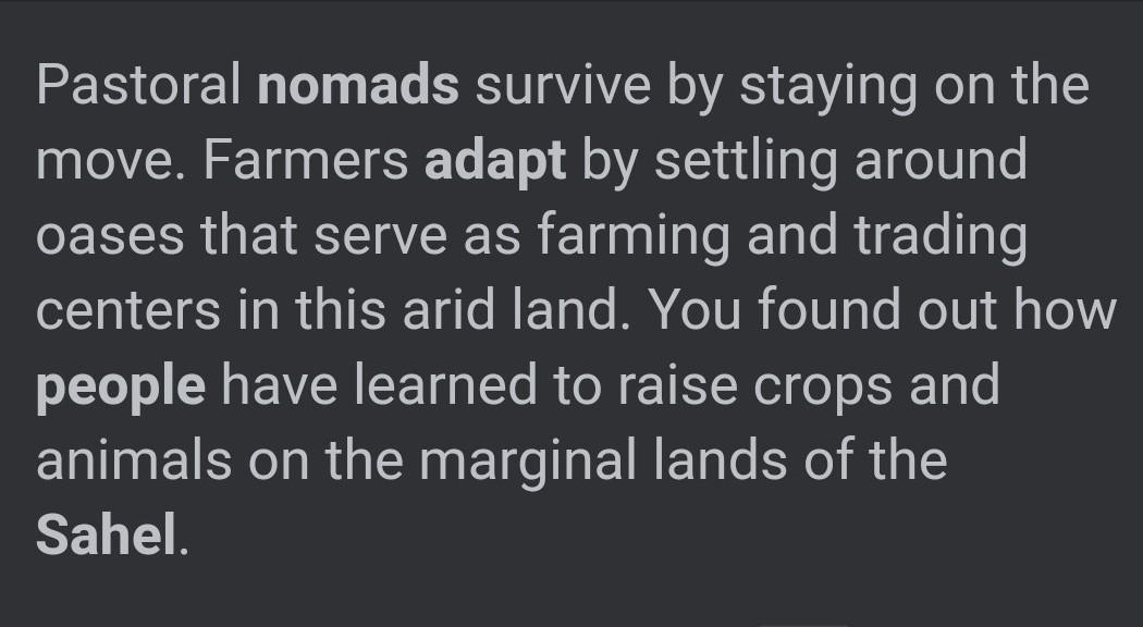 Question: How Does A Nomadic Lifestyle Help People Adapt To The Environment Of The Sahel?