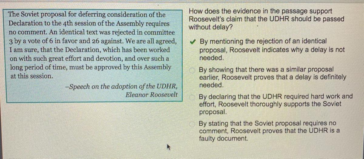 How Does The Evidence In The Passage SupportRoosevelt's Claim That The UDHR Should Be Passedwithout Delay?