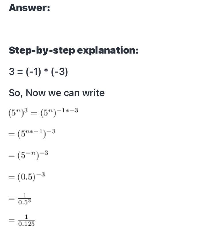 Given That 5^-n = 0.5 Find The Value Of (5^n)