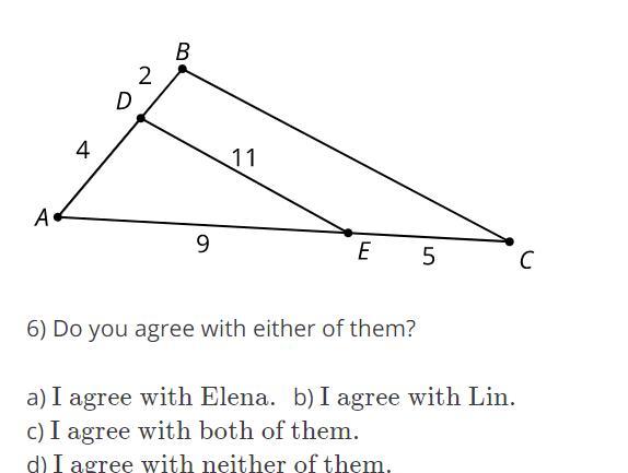 Elena Thinks Length BC Is 16.5 Units. Lin Thinks The Length Of BC Is 17.1 Units. Do You Agree With Either