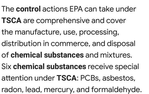 Chemicals And Hazardous Substances Controlled By The Toxic Substances Control Act (TSCA) Include All