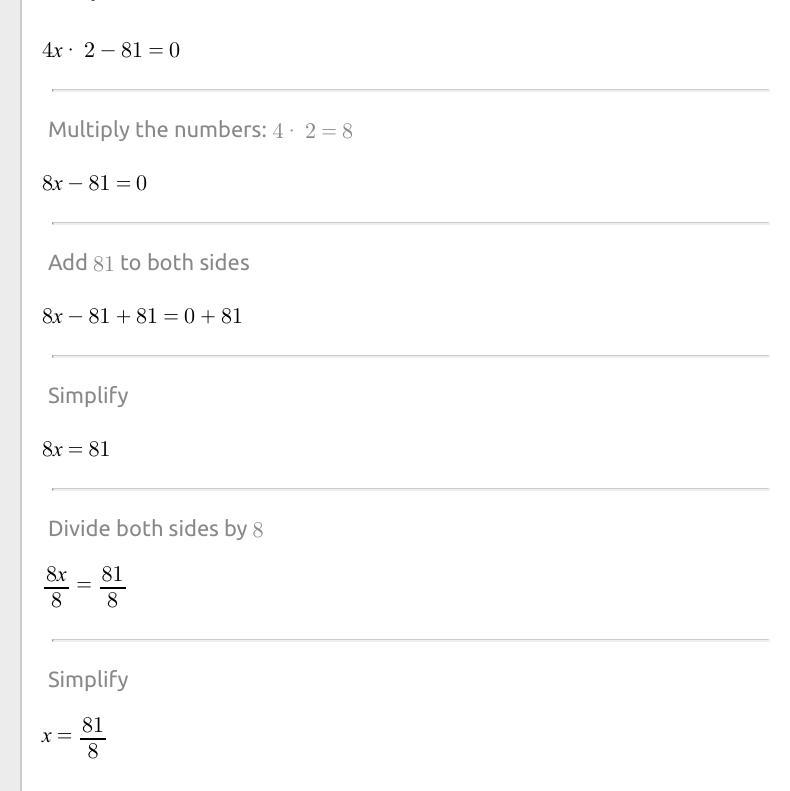 Which Of The Following Are Solutions To The Equation Below?Check All That Apply.4x2 - 81 = 0