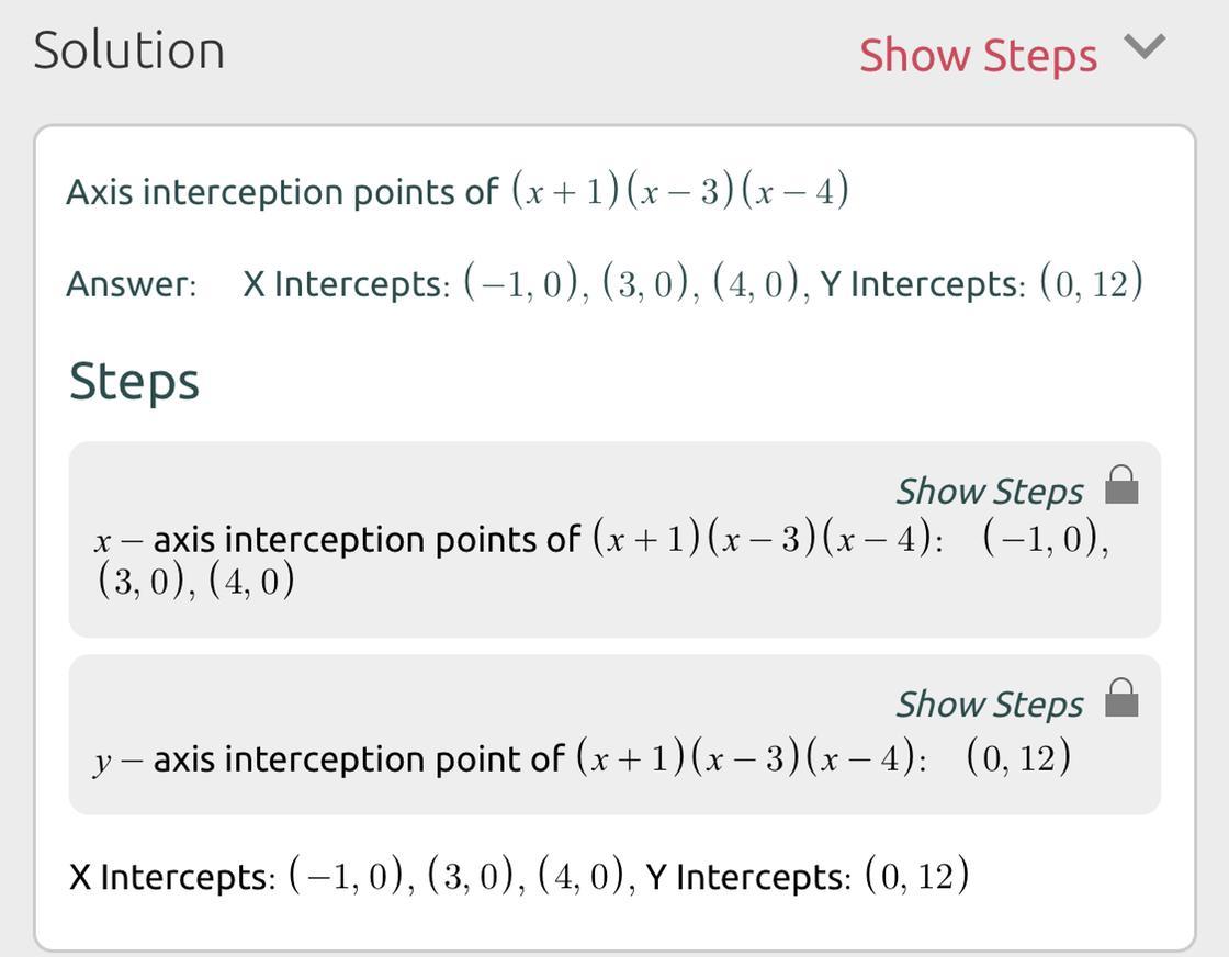 Determine The Number Of X-intercepts That Appear On A Graph Of Eacf(x) = (x + 1)(x - 3)(x - 4)