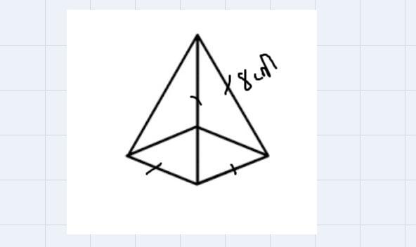 The Side Walls Of A Regular Quadrilateral Pyramid Are Equilateral Triangles With Sides Equal To 8 Cm.