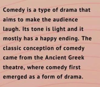 Here Are 4 Type Of Of Drama, Comedy, Tragedy, Tragicomedy, And Melodrama. There Important Because?