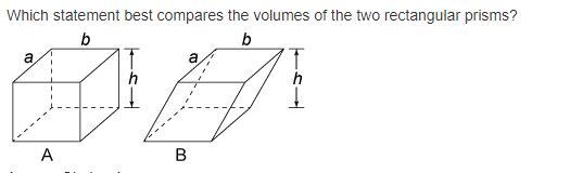 Which Statement Best Compares The Volumes Of The Two Rectangular Prisms 