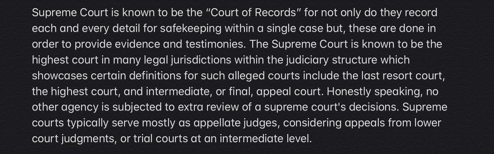 Why Is The Supreme Court Called The Court Of Records?Please I Need It A.S.A.P (With A Little Bit Long