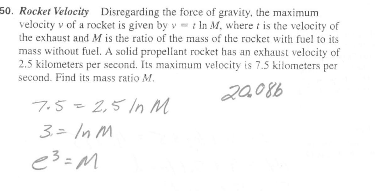 NO LINKS!!!!!Disregarding The Force Of Gravity, The Maximum Velocity V Of A Rocket Is Given By V = T