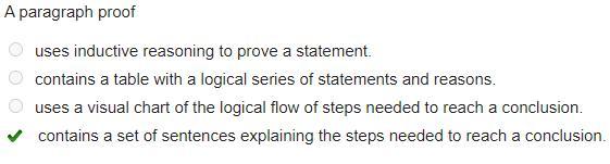 A Paragraph Proofuses Inductive Reasoning To Prove A Statement.contains A Table With A Logical Series