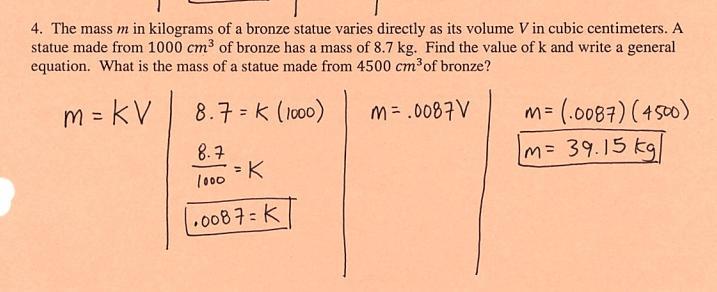If A Statue Made From 1000 Cm^3 Of Bronze Has A Mass Of 8.7kg. What Is The Mass Of A Statue Made From