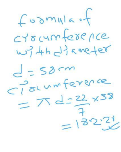 What Is The Circumference Of A Circle With A Diameter Of 58 Centimeters?