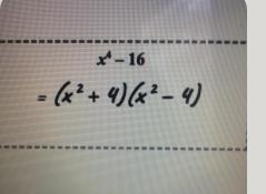 Sebastian Used Difference Of Squares To Factor The Expression X^4 16. His Work Is Shown Below. His Teacher