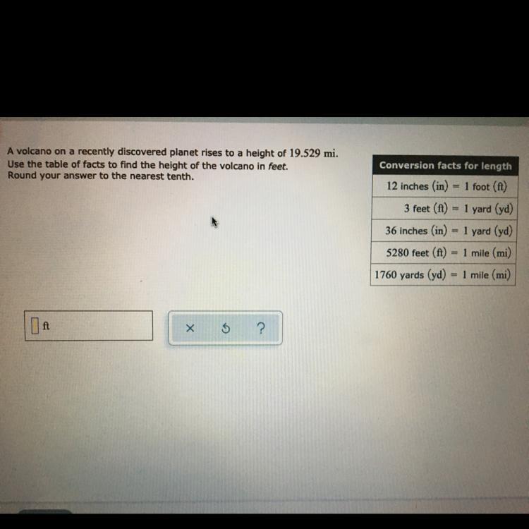 Help! A Volcano On A Discovered Planet Rises To A Height Of 19.529 Mi.Use The Table Of Facts To Find