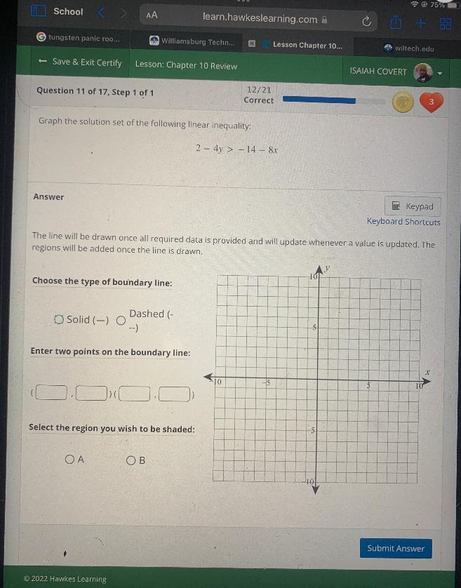 Graph The Solution Set Of The Following Linear Inequality:2 - 4y &gt; - 14 - 8xAnswerKeypadKeyboard ShortcutsThe